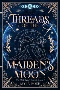 Bokomslag for "Threads of the Maiden's Moon"