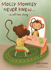 Molly Monkey Never Knew