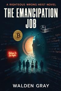 Bokomslag för "The Emancipation Job"