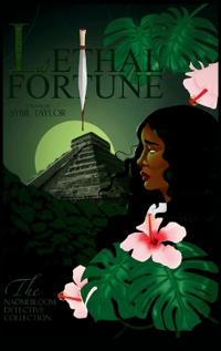 Lethal Fortune