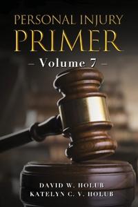 Personal Injury Primer