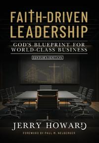 Faith Driven Leadership