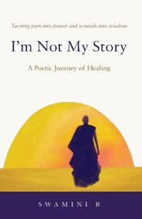 I'm Not My Story