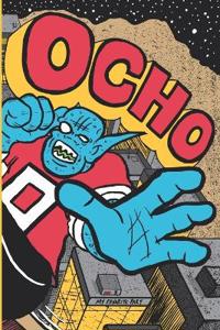 Ocho - My Favorite Part
