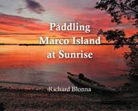 Paddling Marco Island at Sunrise