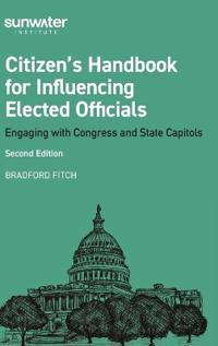 Bokomslag för "Citizen's Handbook for Influencing Elected Officials"