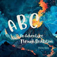 Bokomslag för "ABC An Adventure Through Revelation"