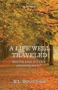 A Life Well Traveled