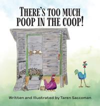 Bokomslag för "There's Too Much Poop in the Coop!"