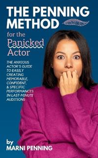 The Penning Method for the Panicked Actor