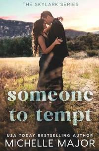 Someone To Tempt