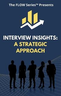 Interview Insights