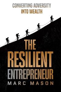 The Resilient Entrepreneur