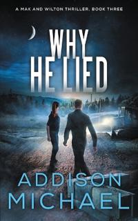 Why He Lied