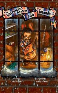 Bokomslag för "The Instrument Maker and the Mandolin"