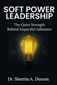 Soft Power Leadership