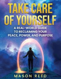 Take Care of Yourself