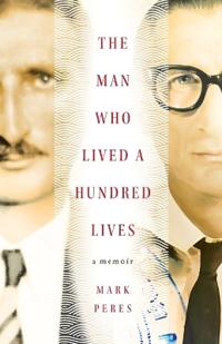 Bokomslag för "The Man Who Lived a Hundred Lives"