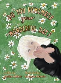 Bokomslag for "Do You Remember Your Wonderful Day?"