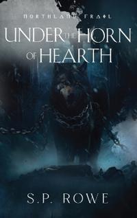 Under the Horn of Hearth