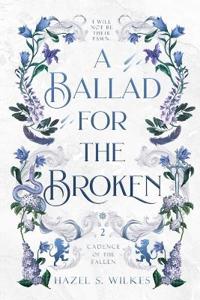 A Ballad for the Broken