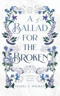 A Ballad for the Broken