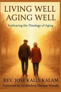 Living Well, Aging Well