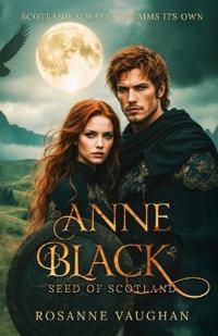 Anne Black - Seed of Scotland