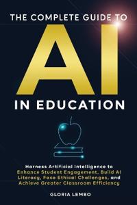 Bokomslag for "The Complete Guide to AI in Education"