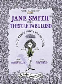 Jane Smith aka Thistle Fabuloso