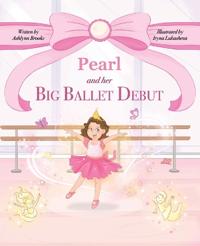 Bokomslag for "Pearl and her Big Ballet Debut"