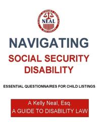 Navigating Social Security Disability-Essential Questionnaires For Child Listings