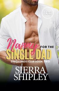 Nanny for the Single Dad