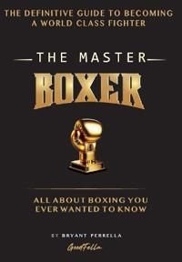Bokomslag för "The Master Boxer"