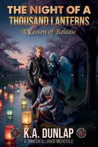 The Night of A Thousand Lanterns