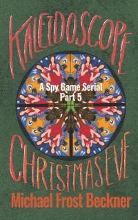 Kaleidoscope Christmas Eve