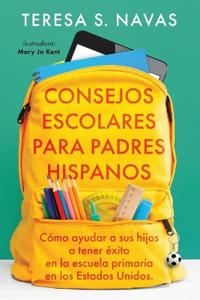 Consejos Escolares Para Padres Hispanos