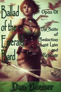The Ballad of the Emerald Bard - Opus 01
