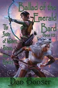 Ballad of the Emerald Bard - Opus 02