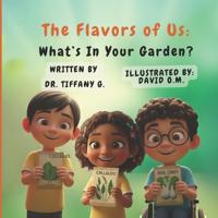 The Flavors of Us