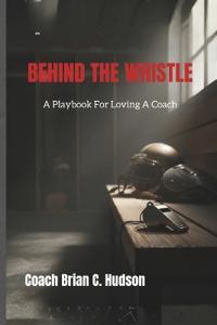 Behind The Whistle