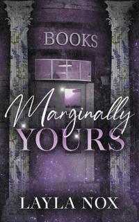 Marginally Yours