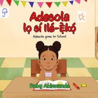 Adesola lo sí Ilé-eko