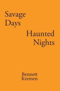 Bokomslag för "Savage Days Haunted Nights"
