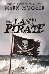 Bokomslag för "The Last Pirate"