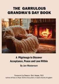 The Garrulous Grandma's Daybook
