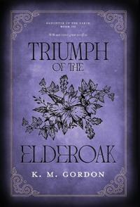Triumph of the Elderoak
