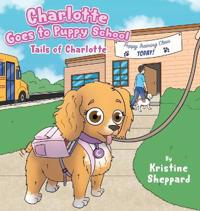 Bokomslag för "Charlotte Goes to Puppy School"