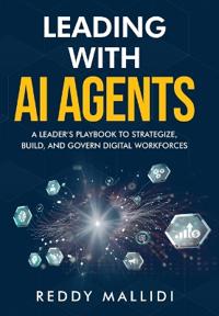 Leading With AI Agents