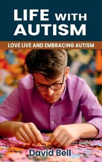 Life With Autism